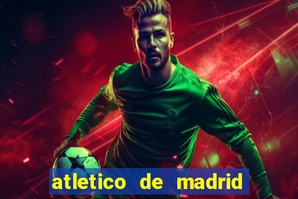 atletico de madrid x real madrid multicanais